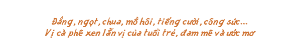 tuổi trẻ và đam mê