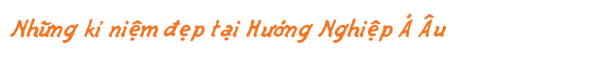 những kỹ niệm tại hnaau